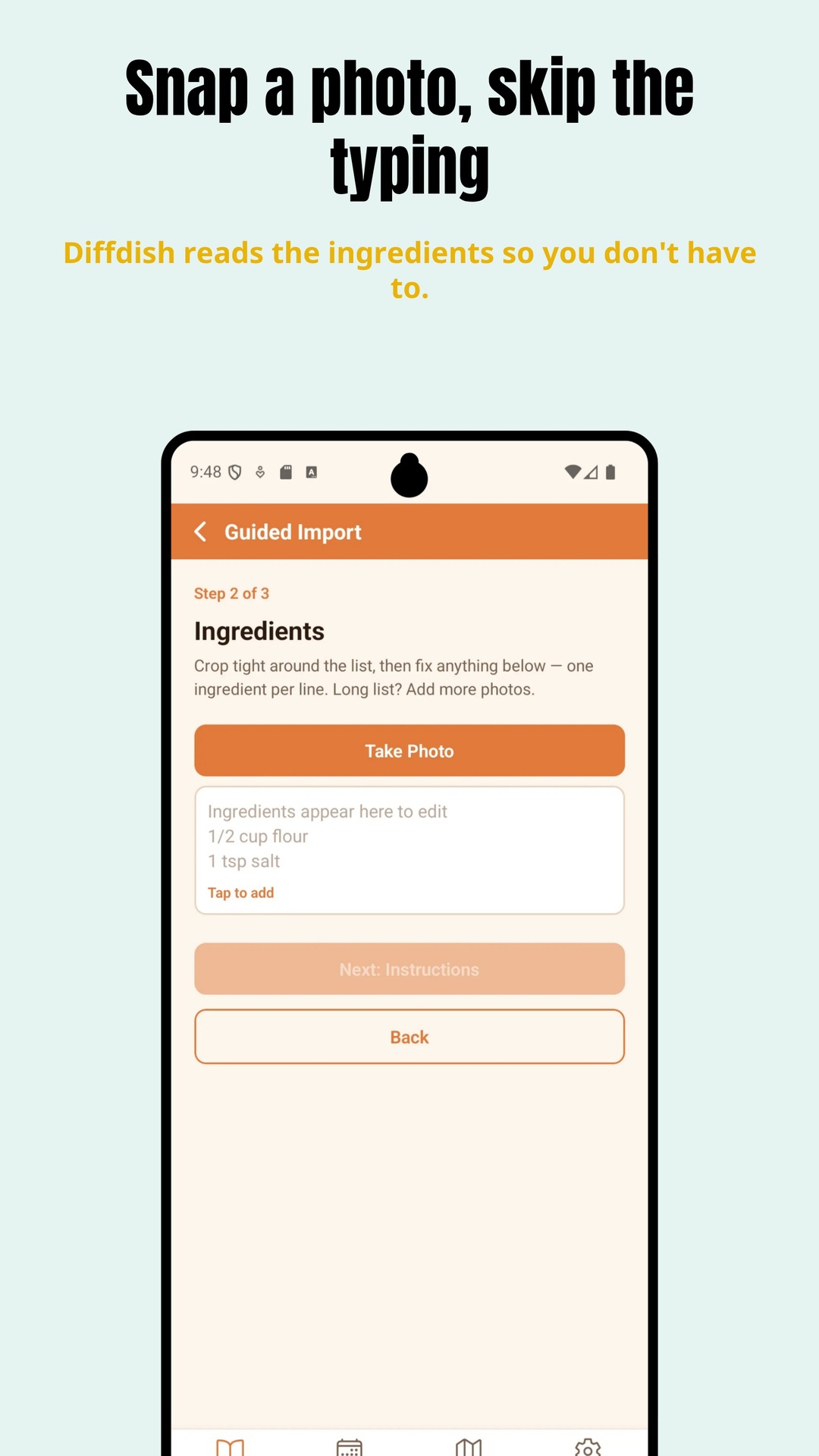 Snap a photo, skip the typing. Step 2 of the guided import, photographing the ingredients list so DiffDish can read it.